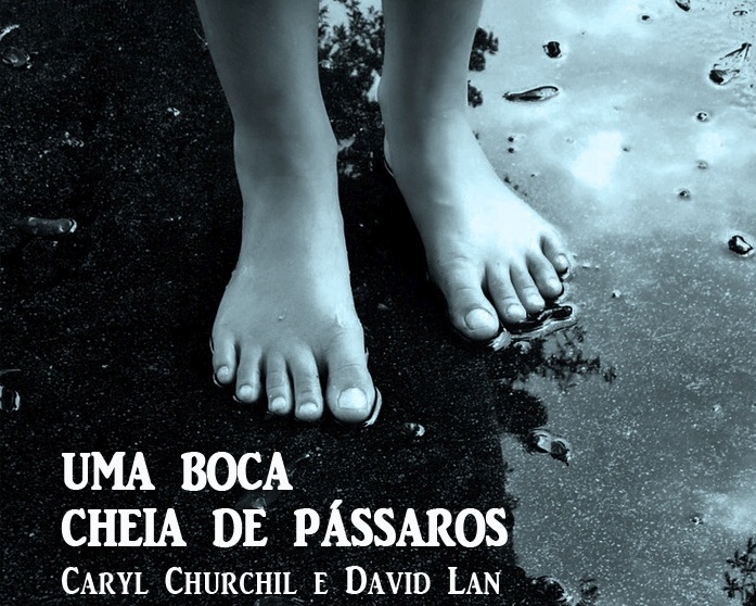 Espetáculo “Uma Boca Cheia de Pássaros” em Lagos