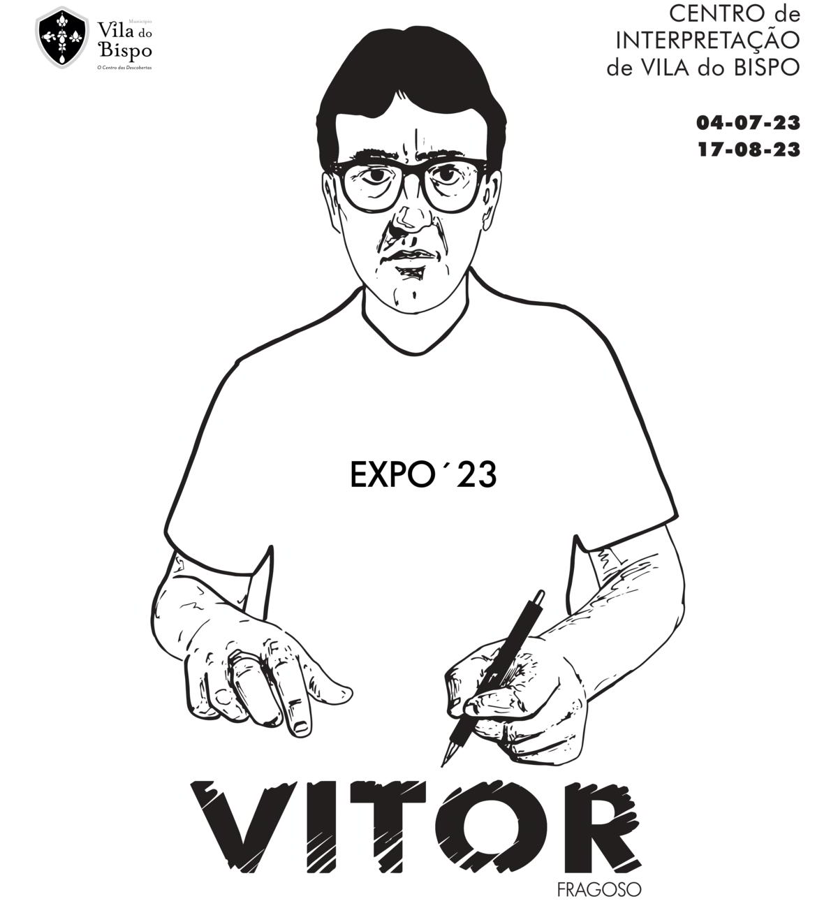 Exposição “VITOR”, Desenho e Ilustração de Vitor Fragoso